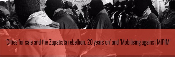 Cities for sale and the Zapatista rebellion, 20 years on